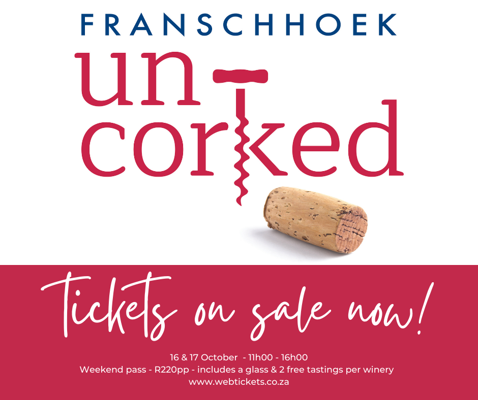 Franschhoek Uncorked Festival: 17 October 2021